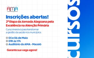 AMA abre inscrições para curso teórico na 2ª etapa da Jornada Alagoana pela Excelência na Atenção Primária